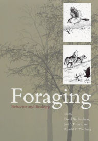 Title: Foraging: Behavior and Ecology, Author: David W. Stephens