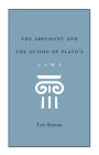 The Argument and the Action of Plato's Laws