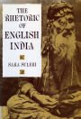 The Rhetoric of English India