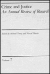 Crime and Justice: An Annual Review of Research