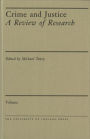 Crime and Justice, Volume 37: Crime and Justice: A Review of Research