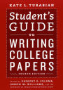 Student's Guide to Writing College Papers: Fourth Edition