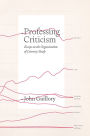 Professing Criticism: Essays on the Organization of Literary Study