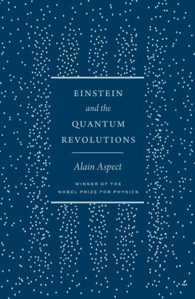 Einstein and the Quantum Revolutions
