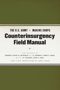 Title: Counterinsurgency Field Manual, Author: The U.S. Army Marine Corps