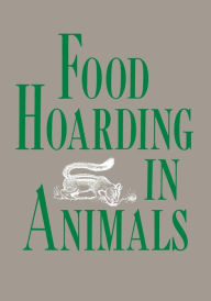 Title: Food Hoarding in Animals, Author: Stephen B. Vander Wall