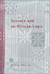 Science and an African Logic / Edition 2