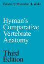 Hyman's Comparative Vertebrate Anatomy / Edition 3