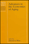 Title: Advances in the Economics of Aging, Author: David A. Wise