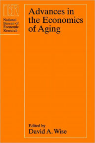 Title: Advances in the Economics of Aging, Author: David A. Wise