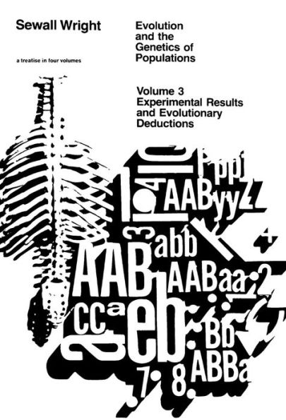 Evolution and the Genetics of Populations, Volume 3: Experimental Results and Evolutionary Deductions