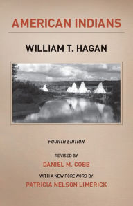 Title: American Indians: Fourth Edition, Author: William T. Hagan