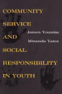 Community Service and Social Responsibility in Youth