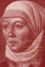 Church Mother: The Writings of a Protestant Reformer in Sixteenth-Century Germany