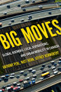 Big Moves: Global Agendas, Local Aspirations, and Urban Mobility in Canada