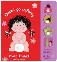 Title: Once Upon a Potty -- Girl -- Sound Book, Author: Alona Frankel