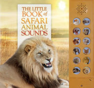 Title: The Little Book of Safari Animal Sounds, Author: Andrea Pinnington