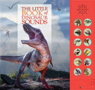 Title: The Little Book of Dinosaur Sounds, Author: Andrea Pinnington