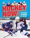 Alternative view 1 of Hockey Now!: The Biggest Stars of the NHL