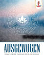 Ausgewogen: Erwachsenen F�rbung Zen Buchausgabe