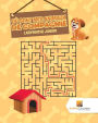 O� Sont Mes Animaux De Compagnie: Labyrinthe Junior