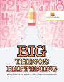 Big Things Happening: Activity Books For Kids Ages 8-12 Vol -2 Fractions & Measurement