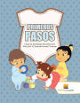 Primeros Pasos: Libros De Actividades Para Ni�os De 5 A�os Vol. 2 Trazando Formas Y Colorear
