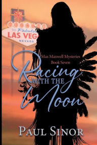 Title: Racing with the Moon, Author: Paul Sinor