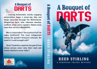 Title: Bouquet of Darts, Author: Reed Stirling