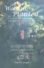 I, the Woman, Planted the Tree: A Journey Through Dreams to the Feminine