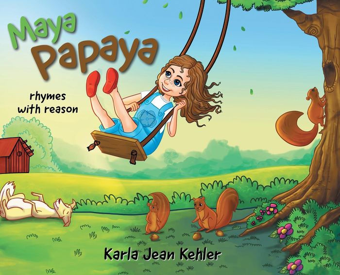Maya Papaya rhymes with reason by Karla Jean Kehler, Paperback