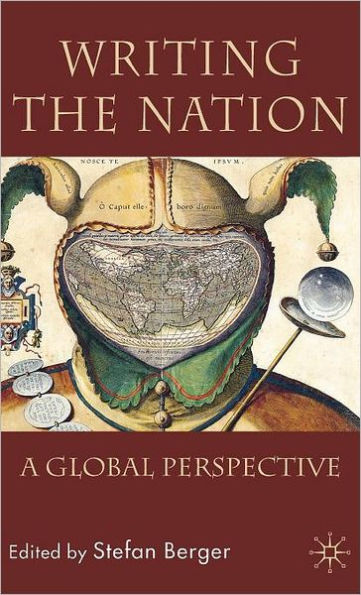 Writing the Nation: A Global Perspective