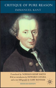 Title: Critique of Pure Reason, Second Edition / Edition 2, Author: I. Kant