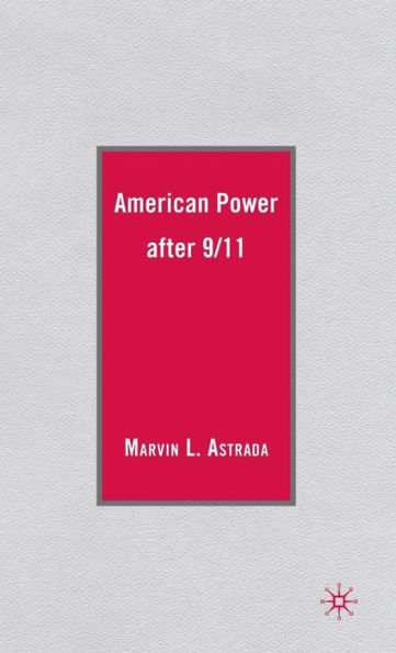 American Power after 9/11