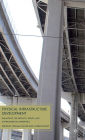 Physical Infrastructure Development: Balancing the Growth, Equity, and Environmental Imperatives