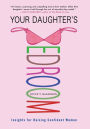 Your Daughter's Bedroom: Insights for Raising Confident Women