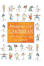 Imaging the Caribbean: Culture and Visual Translation