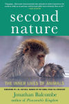 Alternative view 1 of Second Nature: The Inner Lives of Animals