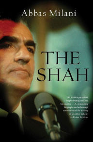 Title: The Shah, Author: Abbas Milani