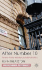 After Number 10: Former Prime Ministers in British Politics