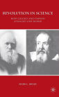 Revolution in Science: How Galileo and Darwin Changed Our World