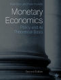 Monetary Economics: Policy and its Theoretical Basis / Edition 2