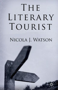 Title: The Literary Tourist, Author: N. Watson