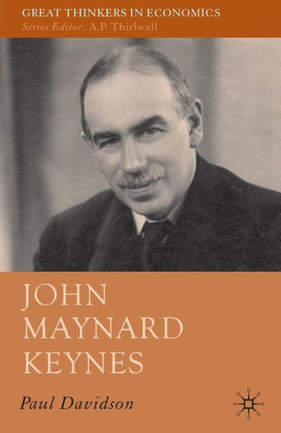 John Maynard Keynes By P. Davidson, Paperback | Barnes & Noble®