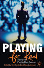 Playing For Real: Actors on Playing Real People