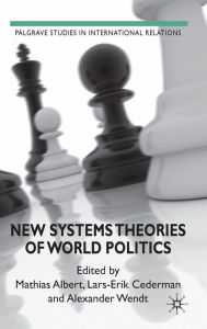 Title: New Systems Theories of World Politics, Author: M. Albert