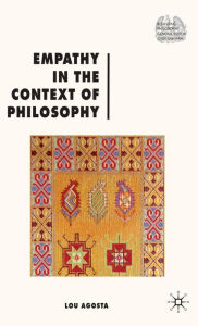 Title: Empathy in the Context of Philosophy, Author: L. Agosta