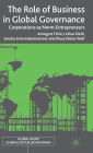 The Role of Business in Global Governance: Corporations as Norm-Entrepreneurs