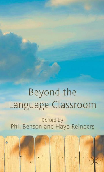 Beyond the Language Classroom