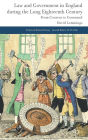 Law and Government in England during the Long Eighteenth Century: From Consent to Command